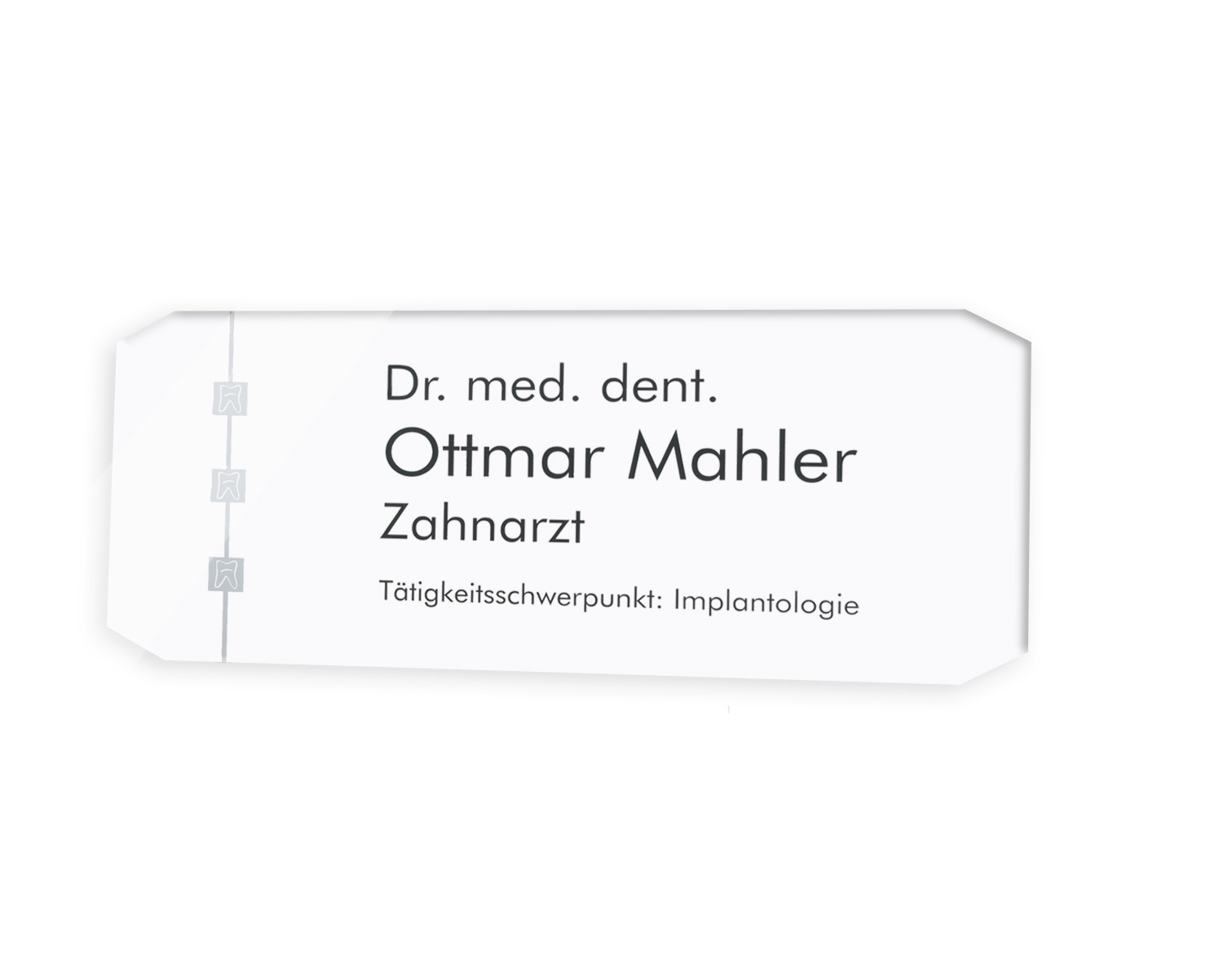 Praxisschild TYP JENA - (ACHTECK)