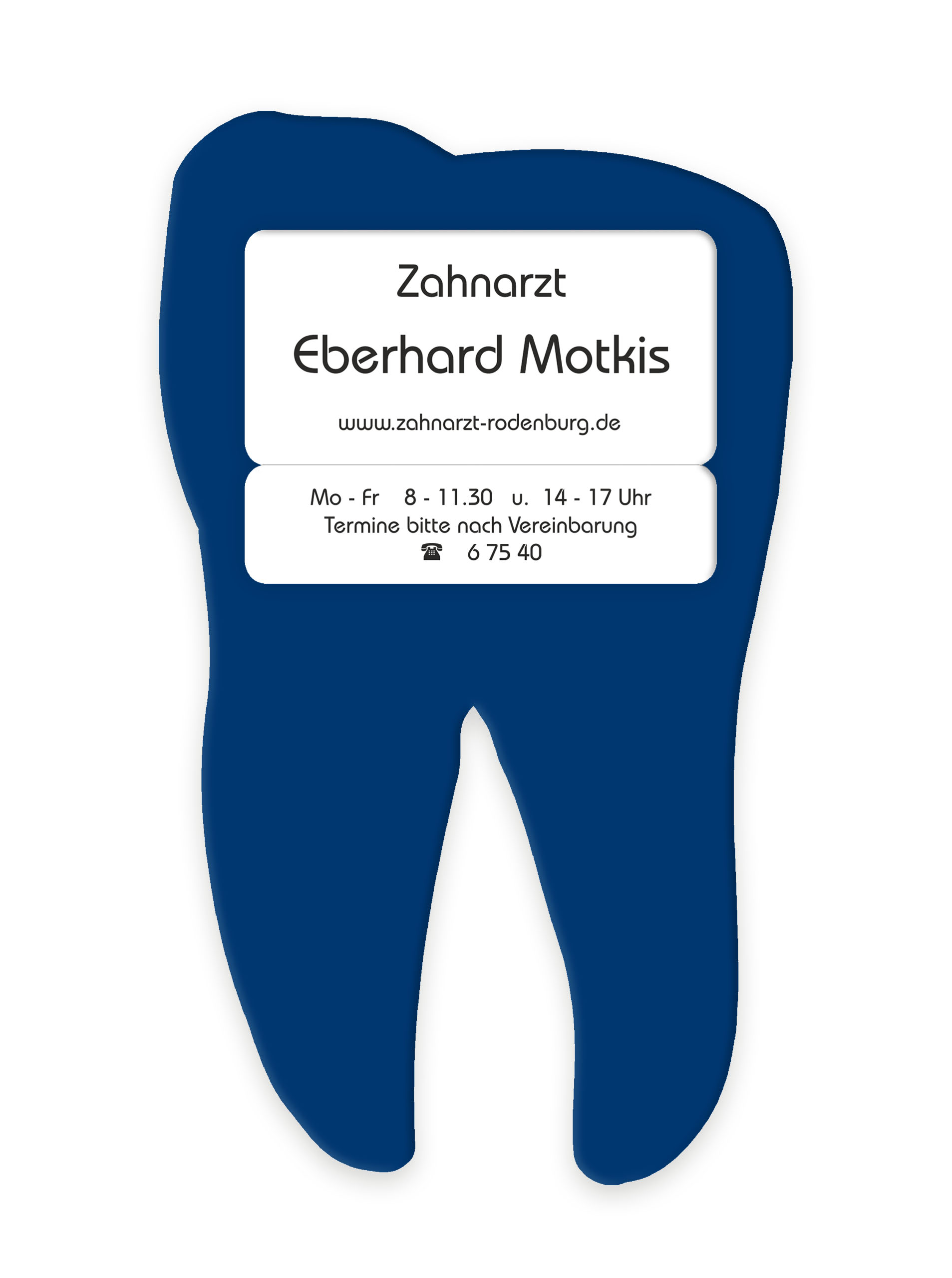 Praxisschild in Zahnform